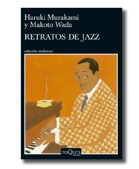Portada Retratos de jazz. Haruki Murakami y Makoto Wada. $23990